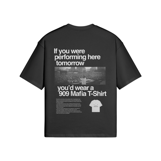 If you were performing here T-Shirt