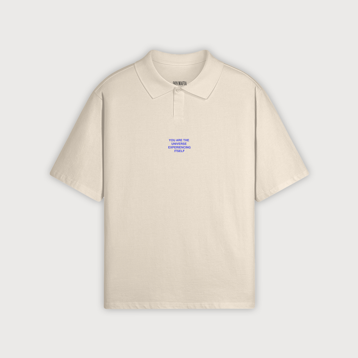 You are the universe polo